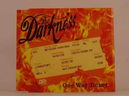 The darkness one way ticket - darkness,
